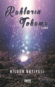 Ruhların Tohumu 1.Cilt