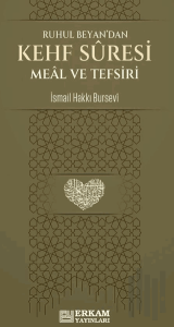 Ruhul Beyan'dan Kehf Suresi Meal ve Tefsiri