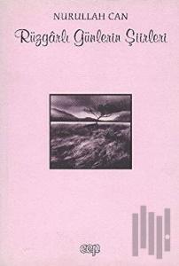 Rüzgarlı Günlerin Şiirleri