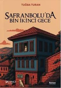 Safranbolu'da Bin İkinci Gece