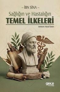 Sağlığın ve Hastalığın Temel İlkeleri