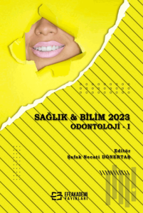 Sağlık & Bilim 2023: Odontoloji 1