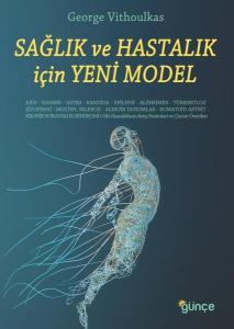Sağlık ve Hastalık için Yeni Model