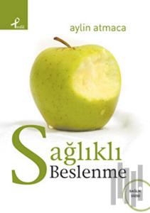 Sağlıklı Beslenme