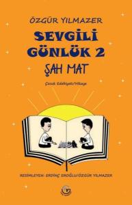 Şah Mat - Sevgili Günlük 2