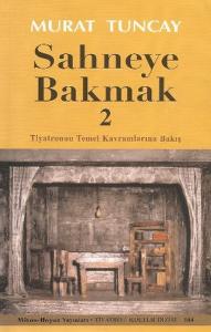 Sahneye Bakmak - 2