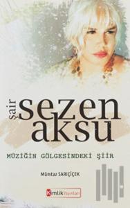 Şair Sezen Aksu