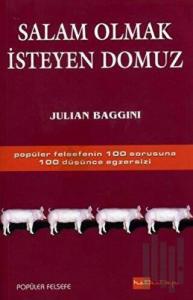 Salam Olmak İsteyen Domuz