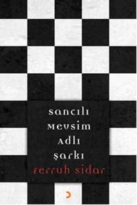 Sancılı Mevsim Adlı Şarkı