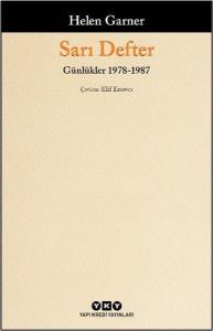 Sarı Defter: Günlükler 1. Cilt 1978 - 1987
