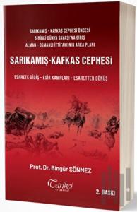 Sarıkamış - Kafkas Cephesi