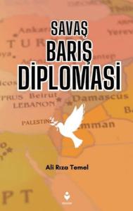 Savaş Barış Diplomasi