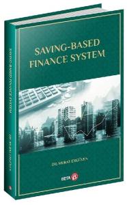 Saving - Based Finance System