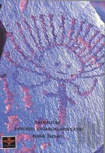 Saymalıtaş - Evrensel Uygarlıkların Çatısı