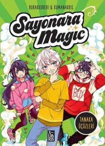 Sayonara Magic Cilt 1 - Tanaka Üçüzleri