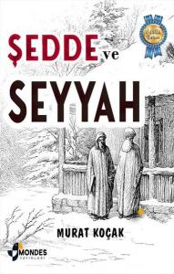 Şedde ve Seyyah