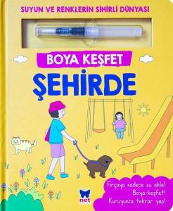 Şehirde - Boya Keşfet - Suyun ve Renklerin Sihirli Dünyası