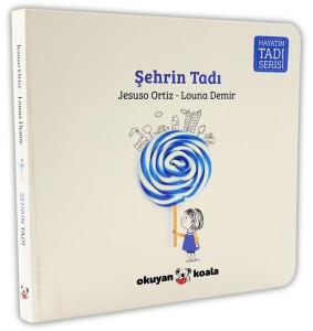 Şehrin Tadı - Hayatın Tadı Serisi (Ciltli)