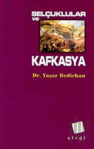 Selçuklular ve Kafkasya