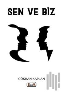 Sen ve Biz