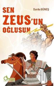 Sen Zeus'un Oğlusun