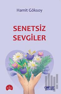 Senetsiz Sevgiler