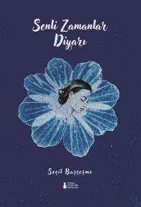 Senli Zamanlar Diyarı