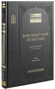 Şerhu Semti'l-Vüsul İla İlmi'l-Usul (Ciltli)