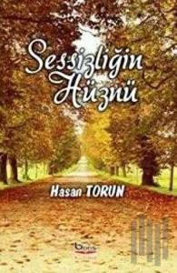 Sessizliğin Hüznü