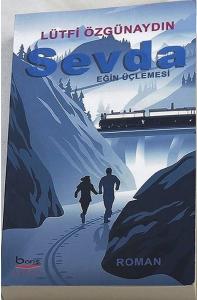 Sevda - Eğin Üçlemesi