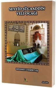 Seyyid Şücaaddin Veli Ocağı