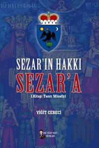 Sezar'ın Hakkı Sezar'a