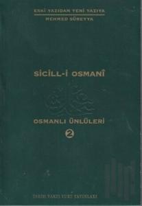 Sicill-i Osmani Osmanlı Ünlüleri 2 At-Hü
