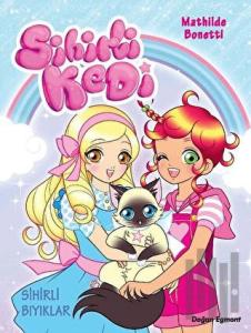 Sihirli Bıyıklar - Sihirli Kedi 1