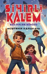 Sihirli Kalem-Son Kalem Bükücü