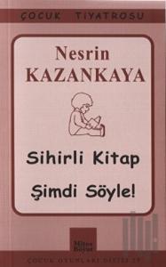 Sihirli Kitap - Şimdi Söyle!