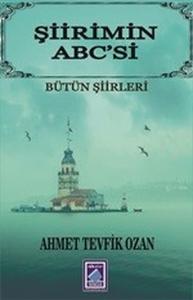 Şiirimin Abc'si-Bütün Şiirleri