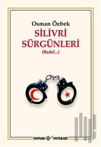 Silivri Sürgünleri