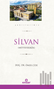 Silvan (Şehirlerimiz-35)