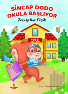 Sincap Dodo Okula Başlıyor