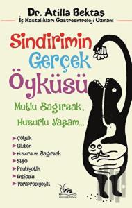 Sindirimin Gerçek Öyküsü
