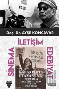 Sinema İletişim Edebiyat