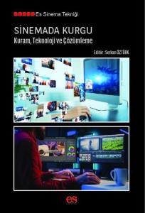 Sinemada Kurgu - Kuram Teknoloji ve Çözümleme