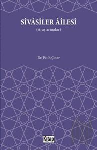 Sivasiler Ailesi (Araştırmalar)