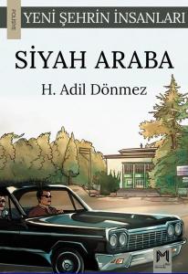 Siyah Araba - Yeni Şehrin İnsanları