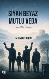 Siyah Beyaz Mutlu Veda
