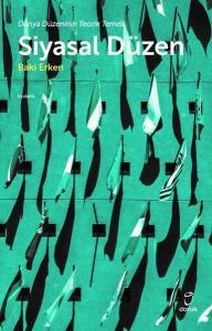 Siyasal Düzen - Dünya Düzeninin Teorik Temeli