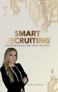 Smart Recruiting - Gayrimenkulün Yeni Oyunu