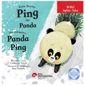 Snow Stories - Ping the Panda / Kar Hikayeleri - Panda Ping İngilizce Öğreniyorum İki Dilli: İngiliz