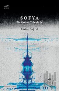 Sofya - Bir Zaman Yolculuğu